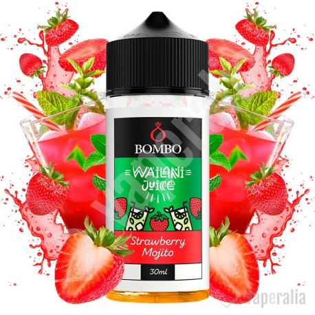 Aroma Strawberry Mojito 30ml (Longfill) - Wailani Juice by Bombo