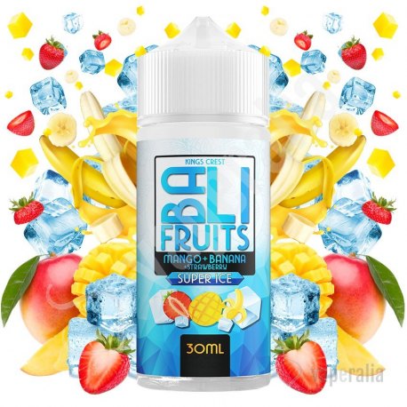 Aroma Mango + Banana + Strawberry Super Ice 30ml (Longfill) - Bali Fruits by Kings Crest